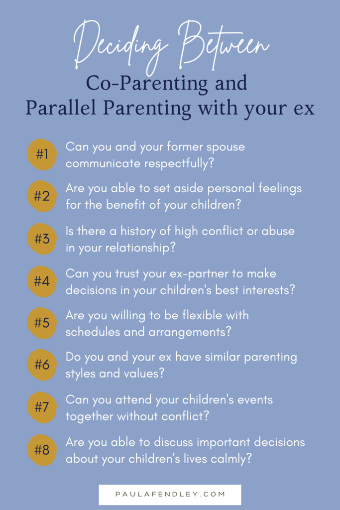 Deciding between co-parenting and parallel parenting with your ex